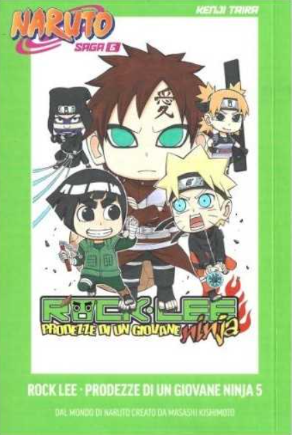 NARUTO SAGA VOL.6: NARUTO MANGA - ROCK LEE, PRODEZZE DI UN GIOVANE NINJA VOL.5