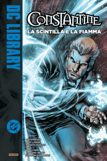 CONSTANTINE VOL.1: LA SCINTILLA E LA FIAMMA - DC LIBRARY