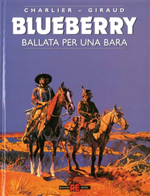 BLUEBERRY 15 - BALLATA PER UNA BARA