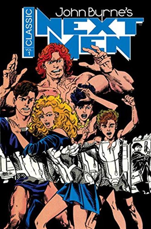 THE JOHN BYRNE COLLECTION 1 - NEXT MEN CLASSIC 1