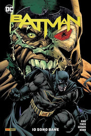 BATMAN VOL.3: IO SONO BANE