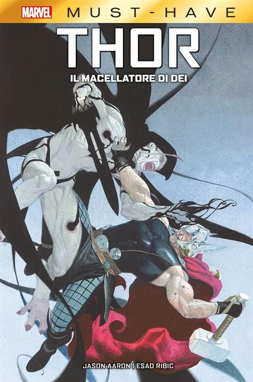 MARVEL MUST HAVE - THOR: IL MACELLATORE DI DEI
