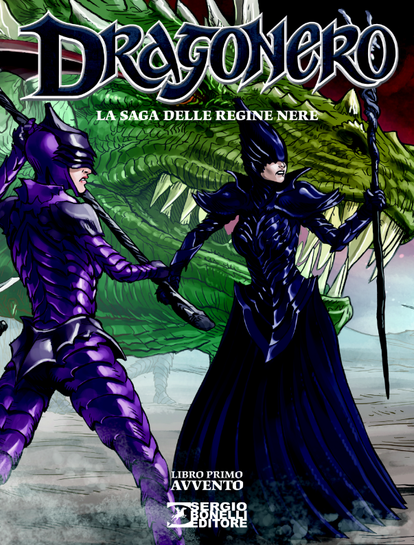 DRAGONERO - LA SAGA DELLE REGINE NERE: LIBRO PRIMO - AVVENTO