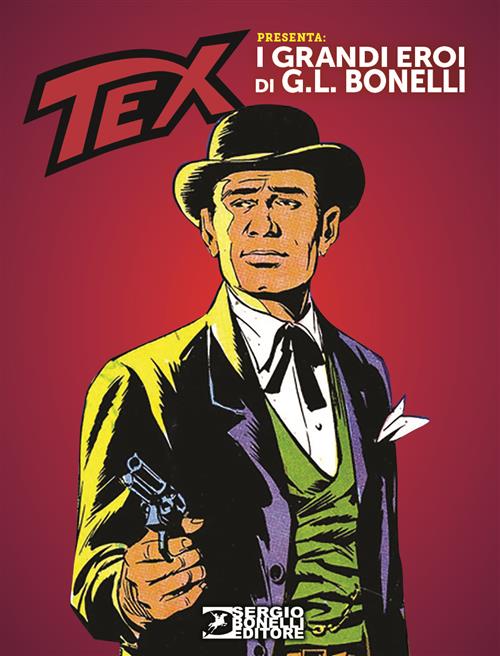 AVVENTURA MAGAZINE 2021 - I GRANDI EROI DI G.L.BONELLI 3: RICK MASTER