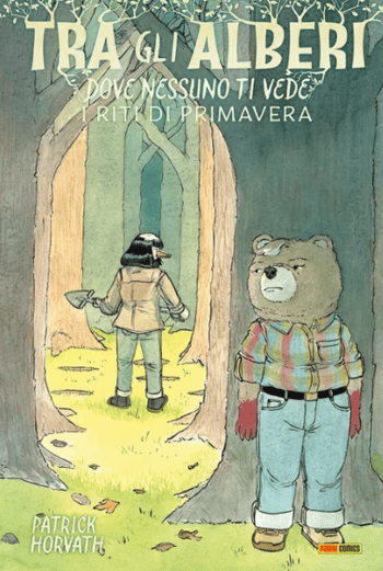 TRA GLI ALBERI DOVE NESSUNO TI VEDE VOL.2 - RITI DI PRIMAVERA
