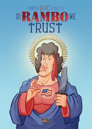 IN RAMBO WE TRUST