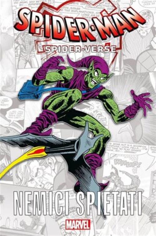 SPIDER-VERSE: NEMICI SPIETATI