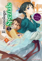 IL MONOLOGO DELLA SPEZIALE - LIGHT NOVEL VOL.9 - REGULAR