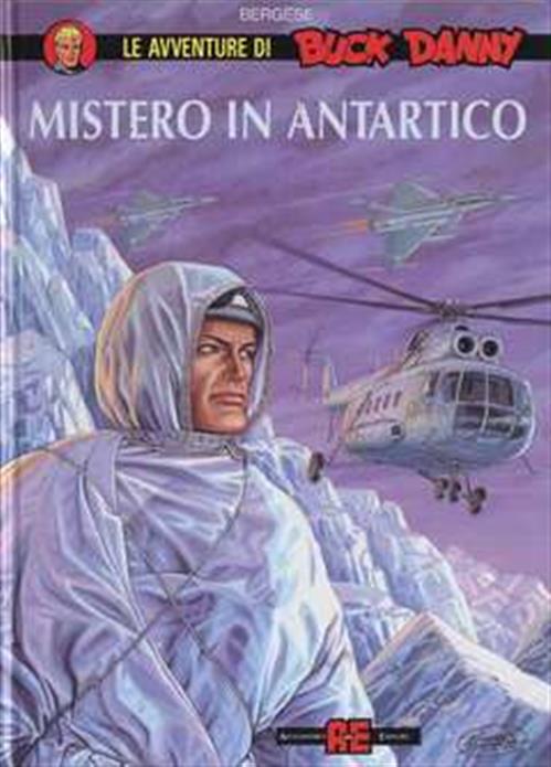 BUCK DANNY 7 - MISTERO IN ANTARTICO