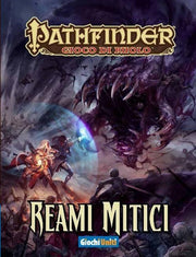 PATHFINDER: REAMI MITICI