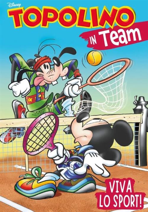 TOPOLINO IN TEAM - VIVA LO SPORT - DISNEY TEAM 101