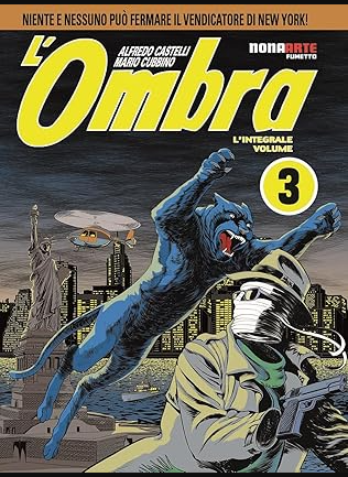 L'OMBRA: EDIZIONE INTEGRALE, VOL. 3