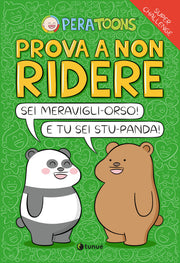 PROVA A NON RIDERE - PERA TOONS