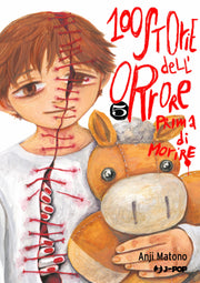 100 STORIE DELL'ORRORE PRIMA DI MORIRE VOL.5