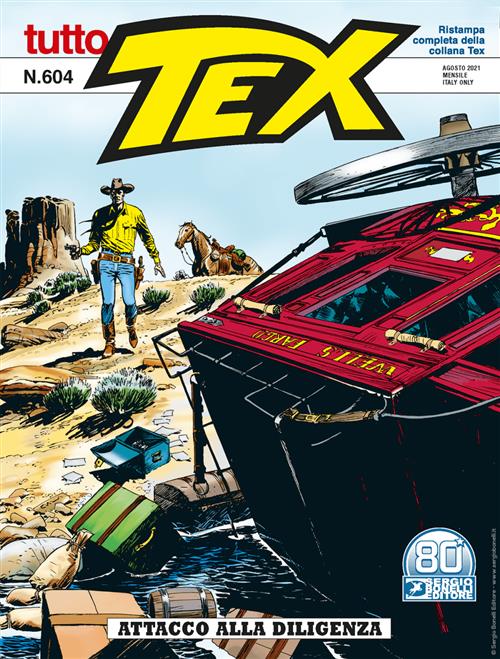 TUTTO TEX 604 - ATTACCO ALLA DILIGENZA