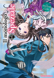 IL MONOLOGO DELLA SPEZIALE - LIGHT NOVEL VOL.6