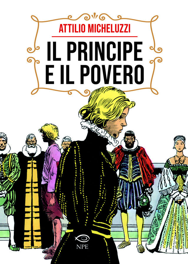 MICHELUZZI - IL PRINCIPE E IL POVERO