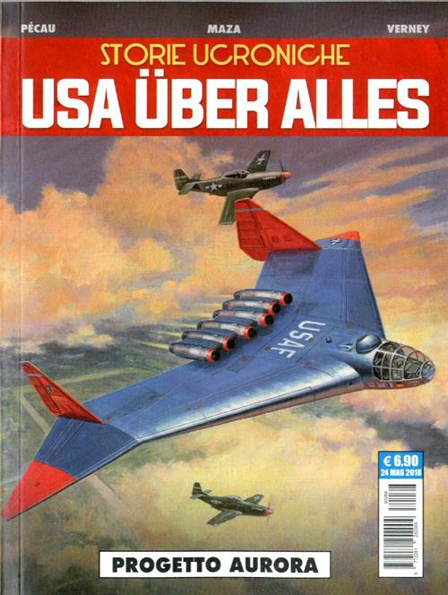STORIE UCRONICHE: USA UBER ALLES - PROGETTO AURORA