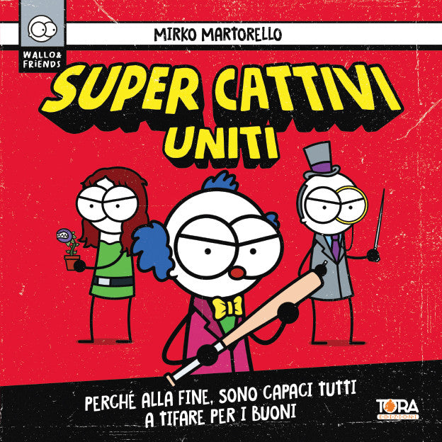 SUPER CATTIVI UNITI
