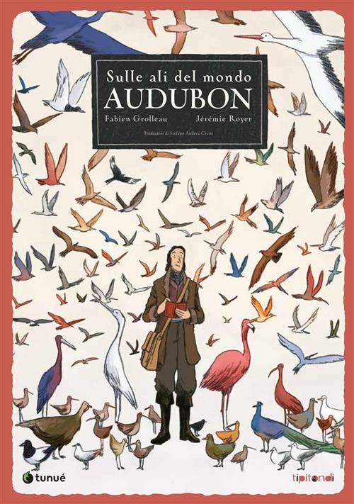 SULLE ALI DEL MONDO - AUDUBON