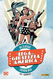 LA LEGIONE DEI SUPER-EROI 2 - DC CLASSIC