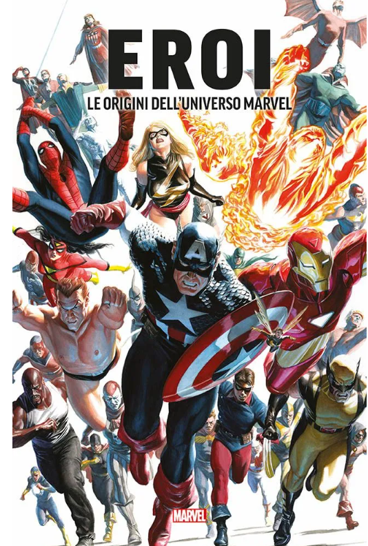 EROI: LE ORIGINI DELL'UNIVERSO MARVEL