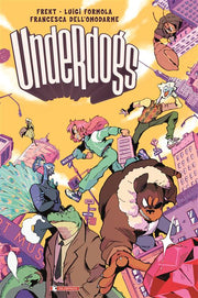 UNDERDOGS VOL.1