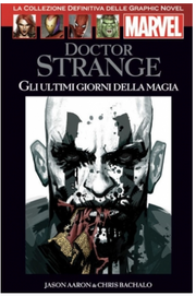 MARVEL GRAPHIC NOVEL EDICOLA 96 - DOCTOR STRANGE: GLI ULTIMI GIORNI DELLA MAGIA