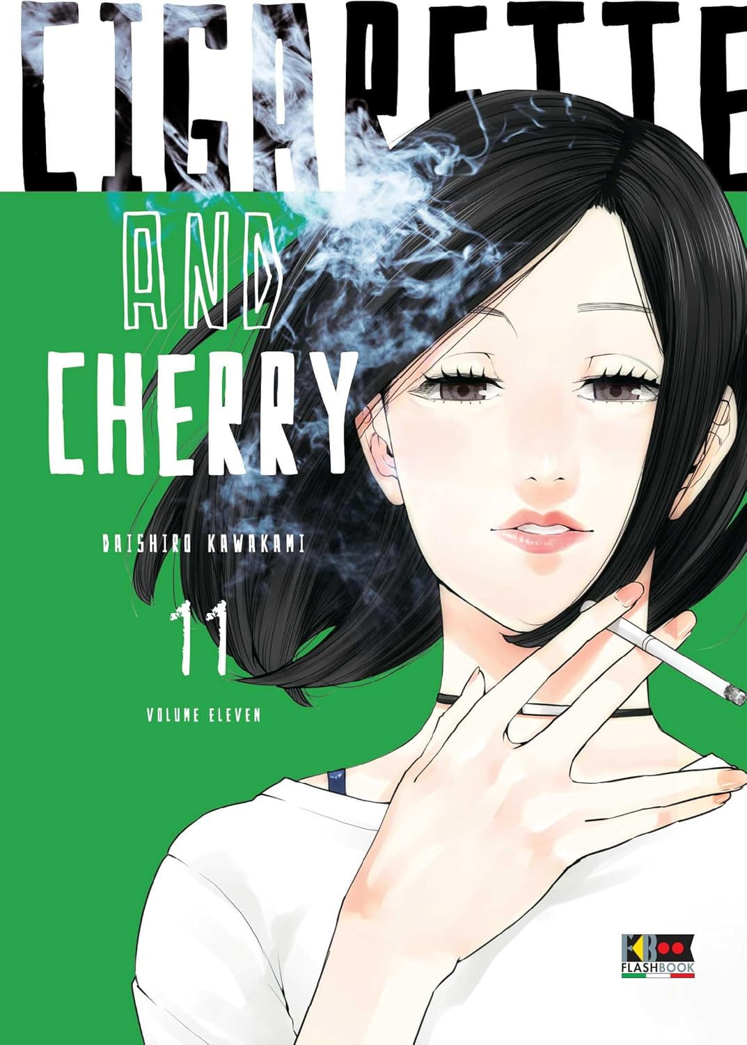 CIGARETTE & CHERRY VOL.11
