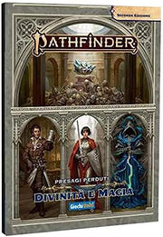 PATHFINDER SECONDA EDIZIONE - PRESAGI PERDUTI - DIVINITA' E MAGIA