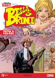 STORIA DEL WEST PRESENTA: BELLA E BRONCO VOL.16 - MESILLA