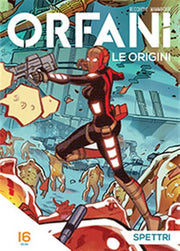 ORFANI LE ORIGINI 16