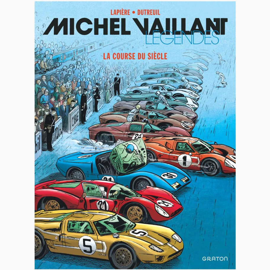 MICHEL VAILLANT LEGGENDE 4 - LA CORSA DEL SECOLO