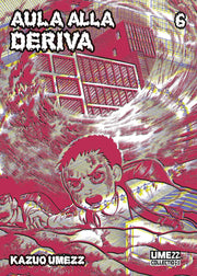 AULA ALLA DERIVA VOL.6 - STAR COMICS