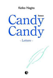 CANDY CANDY 2 LETTERE - ROMANZO