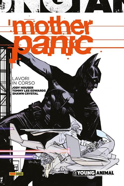 MOTHER PANIC: LAVORI IN CORSO