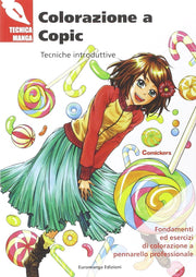 TECNICA MANGA - COLORAZIONE A COPIC