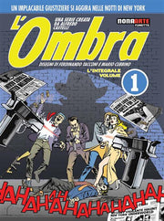 L'OMBRA: EDIZIONE INTEGRALE, VOL. 1