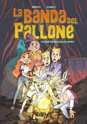 LA BANDA DEL PALLONE VOL.3 - L'ALLENATORE MIGLIORE DEL MONDO - VARIANT