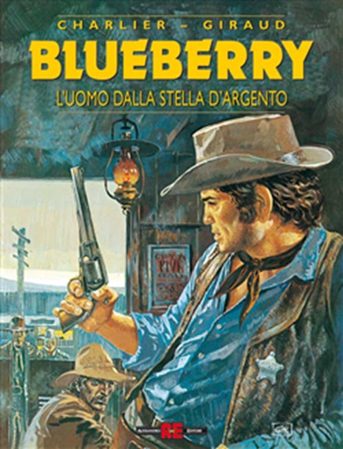 BLUEBERRY 6: L`UOMO DALLA STELLA D`ARGENTO