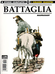 I GRANDI MAESTRI 26: BATTAGLIA - MAUPASSANT