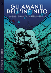 GLI AMANTI DELL'INFINITO VOL.1