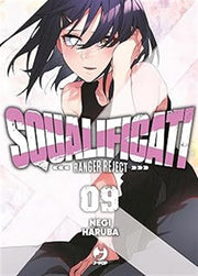 SQUALIFICATI - RANGER REJECT VOL.9