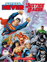 NATHAN NEVER/JUSTICE LEAGUE 2 - UOMINI E SUPERUOMINI