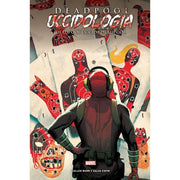 DEADPOOL UCCIDOLOGIA VOL.3 - DEADPOOL UCCIDE DEADPOOL