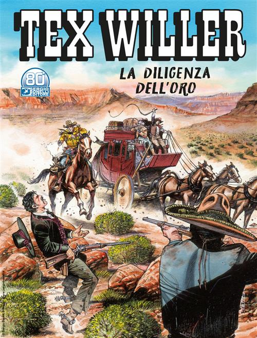 TEX WILLER 36 - LA DILIGENZA DELL'ORO