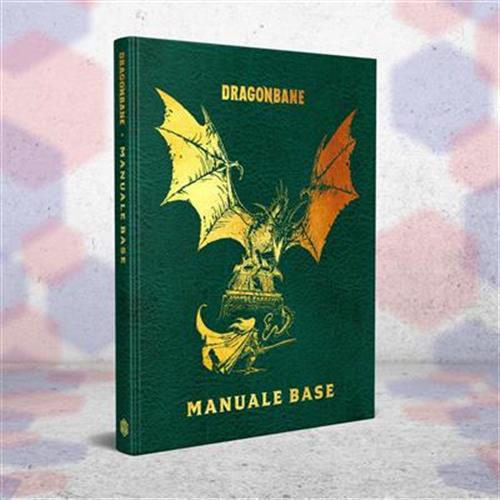 DRAGONBANE - MANUALE BASE - EDIZIONE DA COLLEZIONE