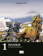 IVANHOE - ALARICO GATTIA 1