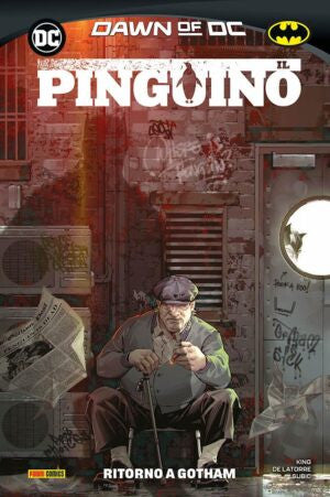 IL PINGUINO VOL.1: RITORNO A GOTHAM - DC COLLECTION