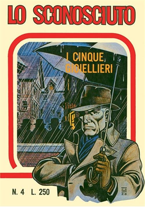 FACSIMILE EDITION 4 - LO SCONOSCIUTO 4: I CINQUE GIOIELLI